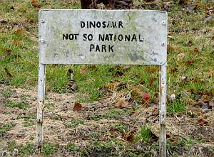 Dinosaur Not So National Park